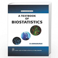 A Textbook of Biostatistics by Annadurai, B. Book-9788122420517