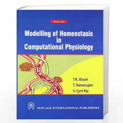 Modelling of Homeostasis in Computational Physiology by Basak, T.K. Book-9788122432169