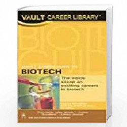 VAULT Career Guide to Biotech by VAULT Book-9788122417012