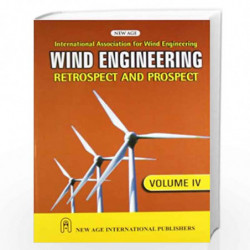 Wind Engineering Retrospect and Prospect, Volume-4 by I.A.W.E. Book-9788122407174