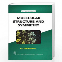 Molecular Structure and Symmetry by Reddy, K Veera Book-9789388818520