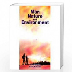 Man, Nature and Environment by De, Arnab Kumar Book-9788122414523