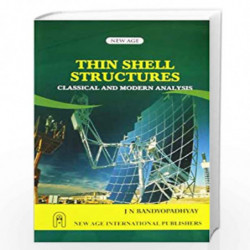 Thin Shell Structures Classical and Modern Analysis by Bandyopadhyay, J.N. Book-9788122406399