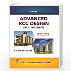 Advanced RCC Design - (R C C Vol. - II) by Bhavikatti, S.S. Book-9788122440522