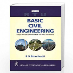 Basic Civil Engineering (RTU) by Bhavikatti, S.S. Book-9789386649713