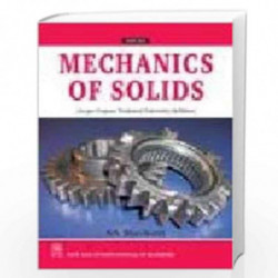 Mechanics of Solids (As per Gujarat Technical University Syllabus) by Bhavikatti, S.S. Book-9788122427660