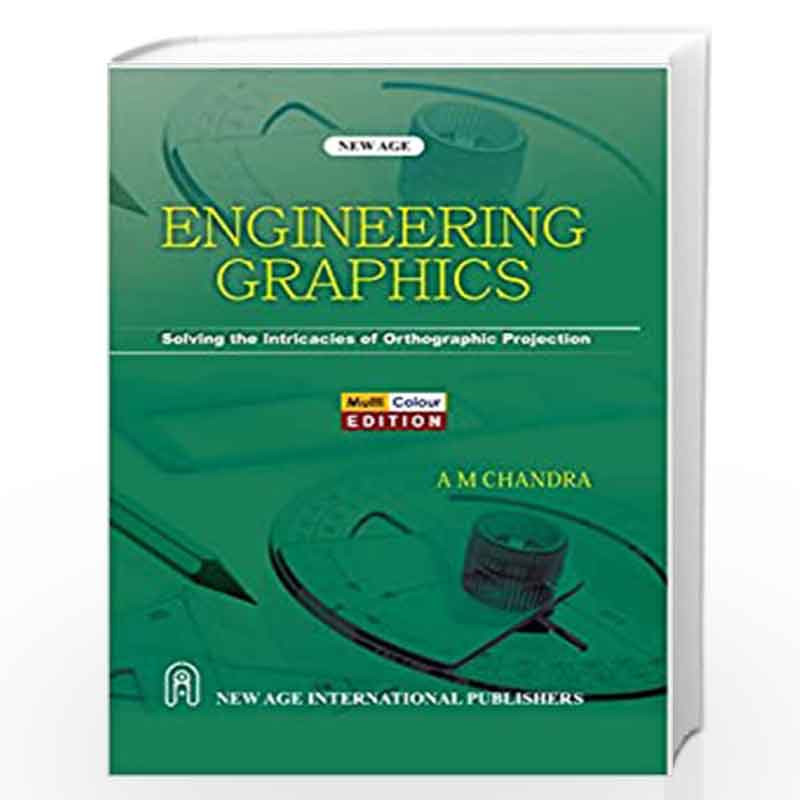Engineering Graphics by Chandra, A.M. Book-9788122440645