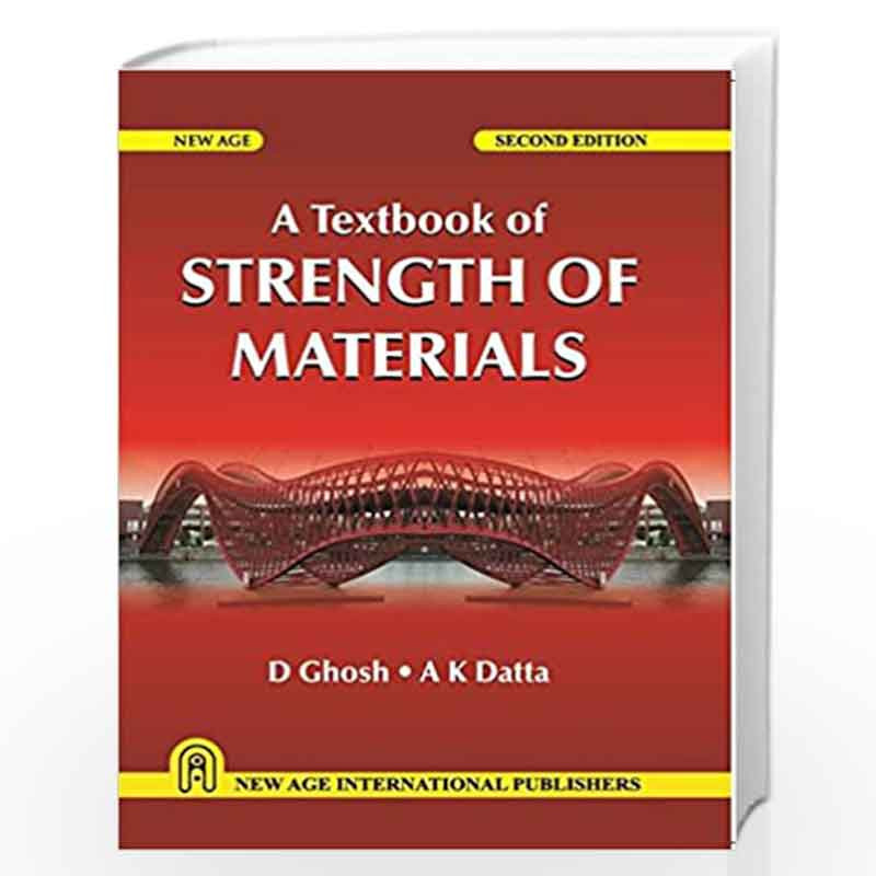 A Textbook of Strength of Materials by Ghosh, D. Book-9789386418845