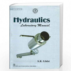 Hydraulics Laboratory Manual by Likhi, S. K. Book-9788122405163
