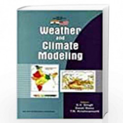 Weather and Climate Modelling by Singh, S.V. Book-9788122414561