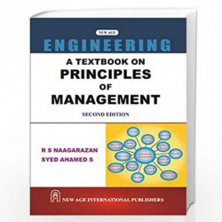A Textbook on Principles of Management by Naagarazan, R.S. Book-9789388818964