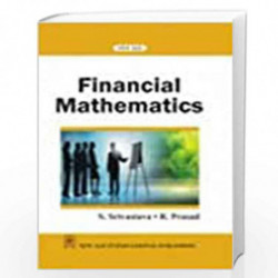Financial Mathematics by Srivastava, Sankalp Book-9788122430363