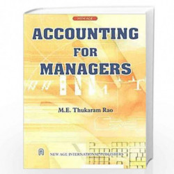 Accounting for Managers by Thukaram Rao, M.E. Book-9788122418248