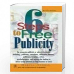 6 Steps to Free Publicity by Yudkin, Marcia Book-9788122417234