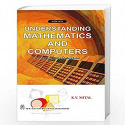 Understanding Mathematics and Computers by Mital, K.V. Book-9788122403879