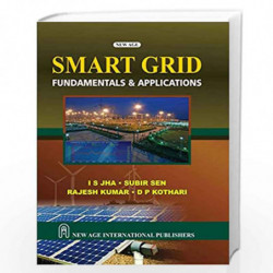 Smart Grid : Fundamentals & Applications by Jha, I.S. Book-9789388605908