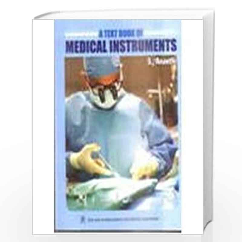 A Textbook of Medical Instruments by Ananthi, S. Book-9788122415728