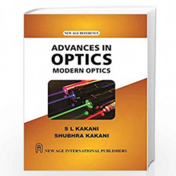 Advances in Optics: Modern Optics by Kakani, S.L. Book-9789387788268