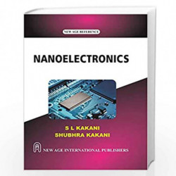 Nanoelectronics by Kakani, S.L. Book-9789387788275