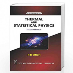 Thermal and Statistical Physics by Singh, R.B. Book-9788194369691