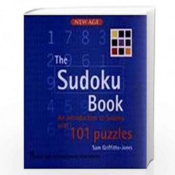 The Sudoku Book : an Introduction to Sudoku with 101 Puzzles by Jones- Griffiths Sam Book-9788122417883
