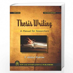 Thesis Writing: Manual for All Researchers by Rahim, Abdul Book-9789386418371