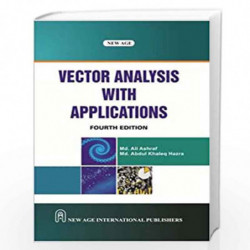 Vector Analysis with Applications by Ashraf Ali, MD. Book-9789386649942
