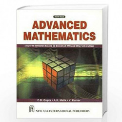 Advanced Mathematics [As per IV Semester of RTU & Other Universities] by Gupta, C.B. Book-9788122426854