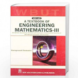 A Textbook of Engineering Mathematics- III (MAKAUT) by Samanta, Guruprasad Book-9788122440447
