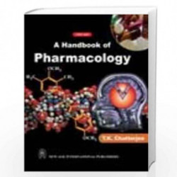 A Handbook of Pharmacology by Chatterjee, T.K. Book-9788122430189