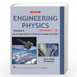 Engineering Physics (Vo-II) TN Polytech by Pillai, S.O. Book-9788122422795