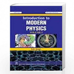 Introduction to Modern Physics Vol. I by Singh, R.B. Book-9788122425970
