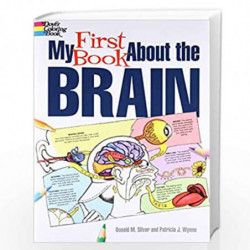 My First Book About the Brain (Dover Children's Science Books) by Wynne, Patricia J. Book-9780486490847