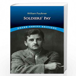 Soldiers' Pay (Thrift Editions) by FAULKNER, WILLIAM Book-9780486849720