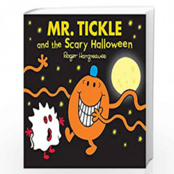 Mr. Tickle and the Scary Halloween: A funny childrens book to celebrate Halloween (Mr. Men & Little Miss Celebrations) by Hargre