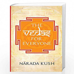 The Vedas for Everyone by rada Kush Book-9789389995190