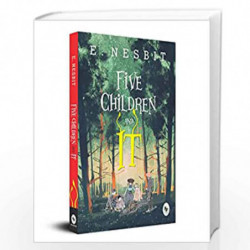 Five Children and It by E NESBIT Book-9789354403002