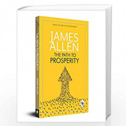 The Path To Prosperity by JAMES ALLEN Book-9789354403682