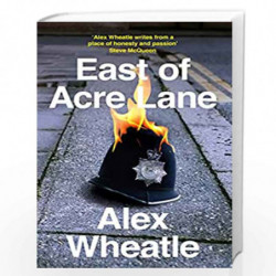 East of Acre Lane by WHEATLE, ALEX Book-9780007225620