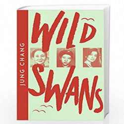 Wild Swans: Three Daughters of China (Collins Modern Classics) by Chang, Jung Book-9780008485146
