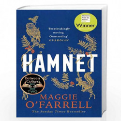 Hamnet: WINNER OF THE WOMEN'S PRIZE FOR FICTION 2020 - THE NO. 1 BESTSELLER by Maggie OFarrell Book-9781472223821