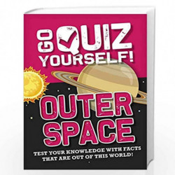 Outer Space (Go Quiz Yourself!) by Howell, Izzi Book-9781526312532