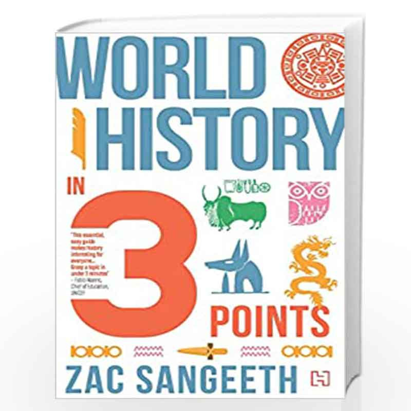 World History In 3 Points by Sangeeth, Zac Book-9789391028374