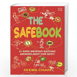 THE SAFEBOOK, Chari, Seema: 81 Super-Important Questions Answered about Your Safety by Chari, Seema Book-9789391028961