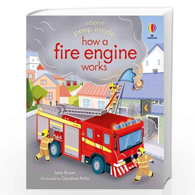 Peep Inside how a Fire Engine works by Usborne-Buy Online Peep Inside ...