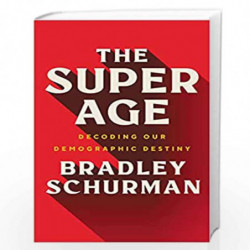 SUPER AGE, THE by Bradley Schurman Book-9780063253896