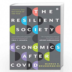 RESILIENT SOCIETY: Economics After Covid by Markus Brunnermeier Book-9789354895760