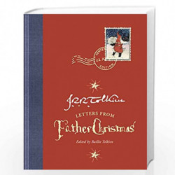 Letters from Father Christmas: Centenary edition by J.R.R. TOLKIEN Book-9780008406844
