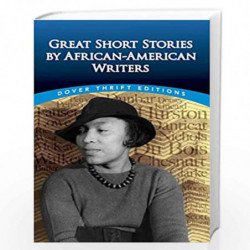 Great Short Stories by African-American Writers (Dover Thrift Editions) by Rudisel, Christine Book-9780486471396