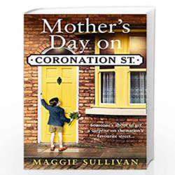 Mothers Day on Coronation Street: Book 2 by Sullivan, Maggie Book-9780008255152